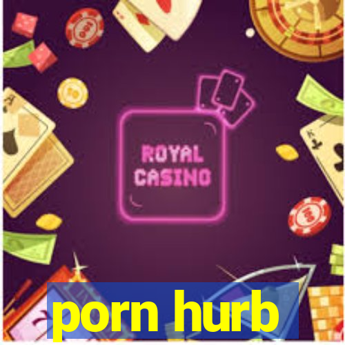 porn hurb